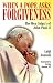 When a Pope Asks Forgiveness