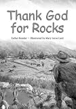 Thank God for Rocks