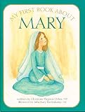 My First Book About Mary (Kids Bestsellers)