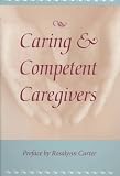 Caring & Competent Caregivers