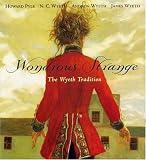 The Wondrous Strange: The Wyeth Tradition