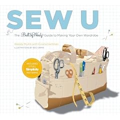 Amazon.com: Sew U: The Built by Wendy Guide to Making Your Own Wardrobe: Books: Wendy Mullin,Eviana Hartman,Beci Orpin : wendy mullin books sewing making guide
