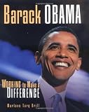 Barack Obama: Working to Make a Difference (Gateway Biographies)