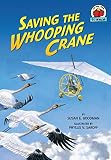 Saving the Whooping Crane