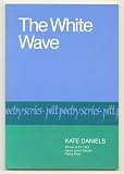 The White Wave (Pitt Poetry)