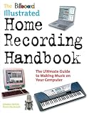 The Billboard Illus Home Recording Handbk