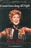 I Could Have Sung All Night: My Story