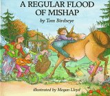 A Regular Flood of Mishap