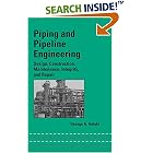 Piping and Pipeline Engineering (Mechanical Engineering (Marcell Dekker))