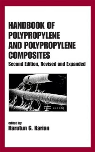 Handbook of Polypropylene and Polypropylene Composites