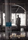 In the Shadow of Angkor: Contemporary Writing from Cambodia (Manoa)