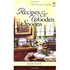 Recipes & Wooden Spoons (Tales from Grace Chapel Inn)