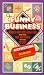 Funny Business: Moguls, Mobsters, Megastars, And the Mad, Mad World of the Ad Game by Allen Rosenshine