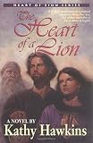 Heart of a Lion, The (Heart of Zion Series)