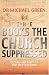 Fiction and Truth in the the Da Vinci Code by Michael Green