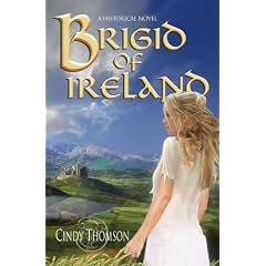Brigid of Ireland: A Historical Novel