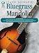 Teach Yourself Bluegrass Mandolin (Teach Yourself Bluegrass)