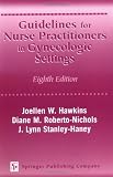 Guidelines for Nurse Practitioners in Gynecologic Settings