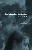 The Angel of the Garden: Stories