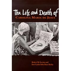 The Life and Death of Carolina Maria De Jesus (Dialogos (Albuquerque, New Mexico).)
