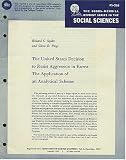 The United States Decision to Resist Aggression in Korea: The Application of an Analytical Scheme