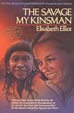 The Savage My Kinsman