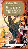 Singer Trilogy