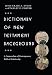 Dictionary of New Testament Background