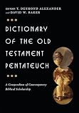 Dictionary of the Old Testament: Pentateuch