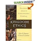 Kingdom Ethics: Following Jesus in Contemporary Context
