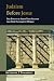 Judaism Before Jesus: The Ideas and Events That Shaped the New Testament World