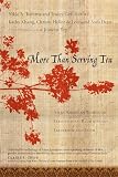 More Than Serving Tea: Asian American Women on Expectations, Relationships, Leadership And Faith