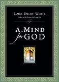 A Mind for God