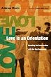 Love Is an Orientation: Elevating the Conversation with the Gay Community