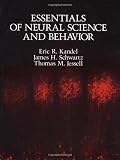 Essentials of Neural Science and Behavior