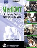 MedEMT: A Learning System for Prehospital Care