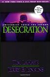Desecration: Antichrist Takes the Throne (Left Behind No. 9)