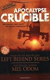 Crucible (Left Behind Military #2)