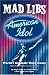 American Idol Mad Libs (Mad Libs (Unnumbered Paperback)) by Roger Price