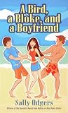 A Bird, A Bloke And A Boyfriend