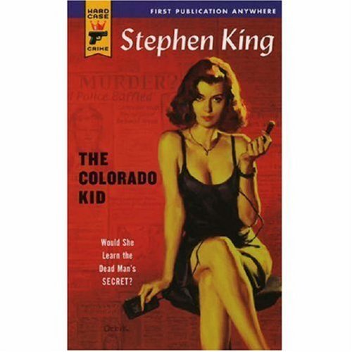 The Colorado Kid (Hard Case Crime)