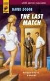 The Last Match (Hard Case Crime (Paperback))