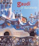 Gaudi of Barcelona By Lluis Permanyer