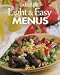Light and Easy Menus: Cooking Light