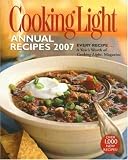 Cooking Light Annual Recipes 2007 (Cooking Light Annual Recipes)