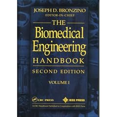 The Biomedical Engineering Handbook, Second Edition, Two Volume Set