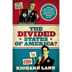 The Divided States of America?: What Liberals AND Conservatives are missing in the God-and-country shouting match!