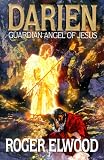 Darien: Guardian Angel of Jesus