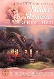 A Mother's Memories To Her Child