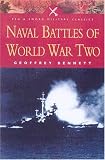 NAVAL BATTLES OF WORLD WAR II (Pen & Sword Military Classics)